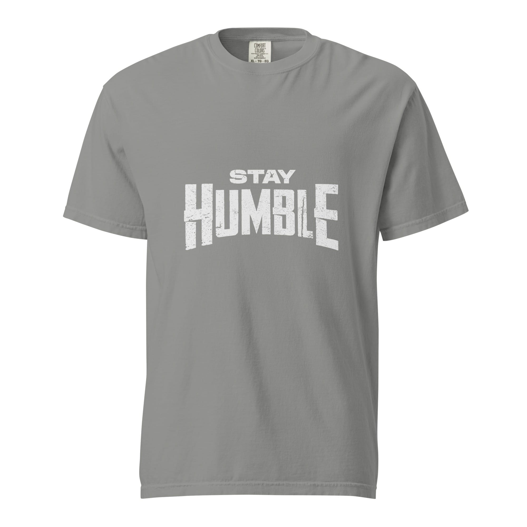 Stay humble T-Shirt