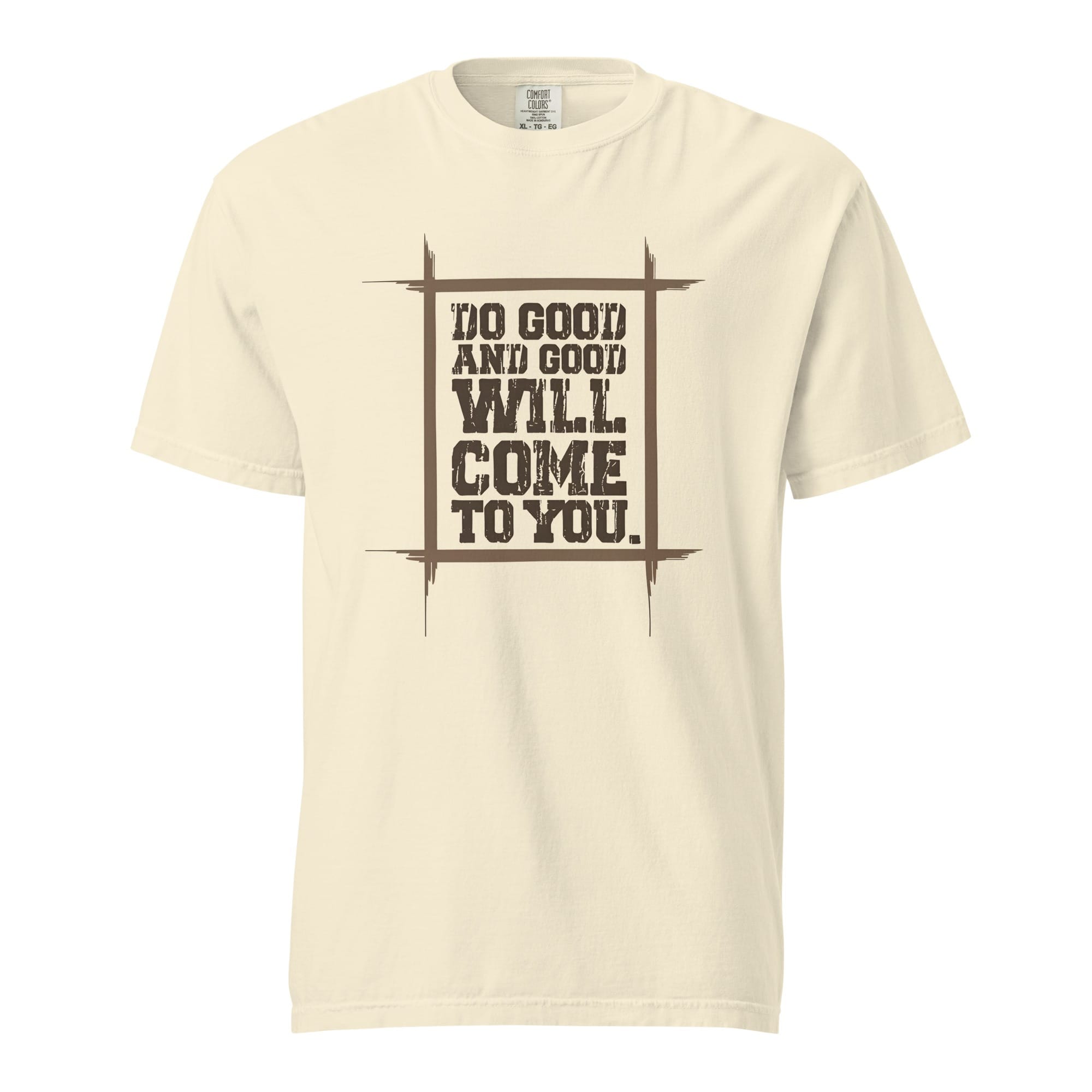 Do Good T-Shirt