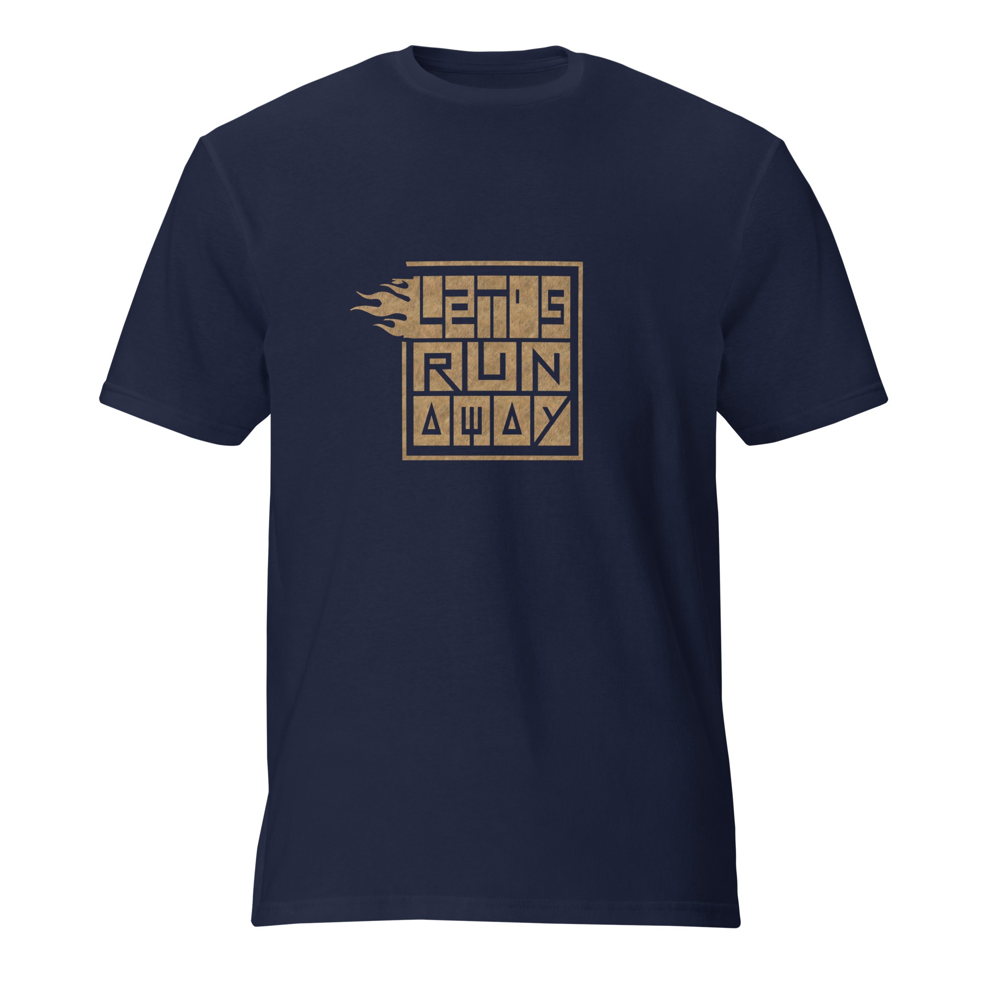 Let's run away T-Shirt