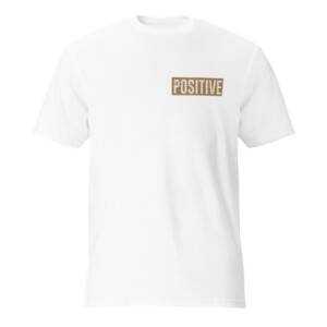 Positive T-Shirt