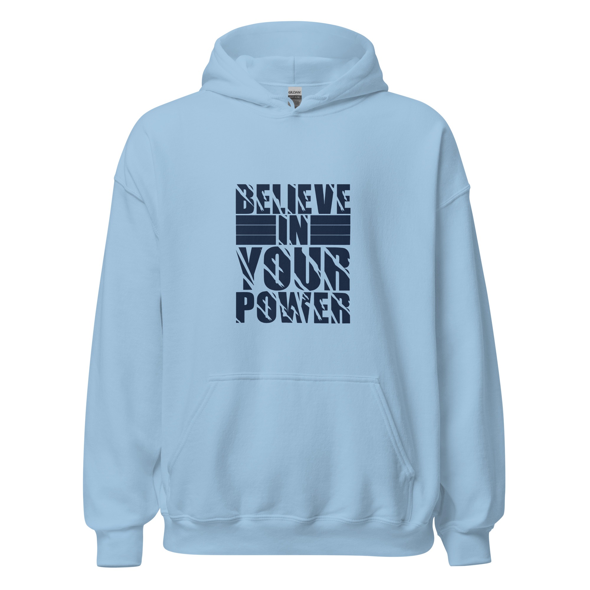 Believe In Your Power Hoodie