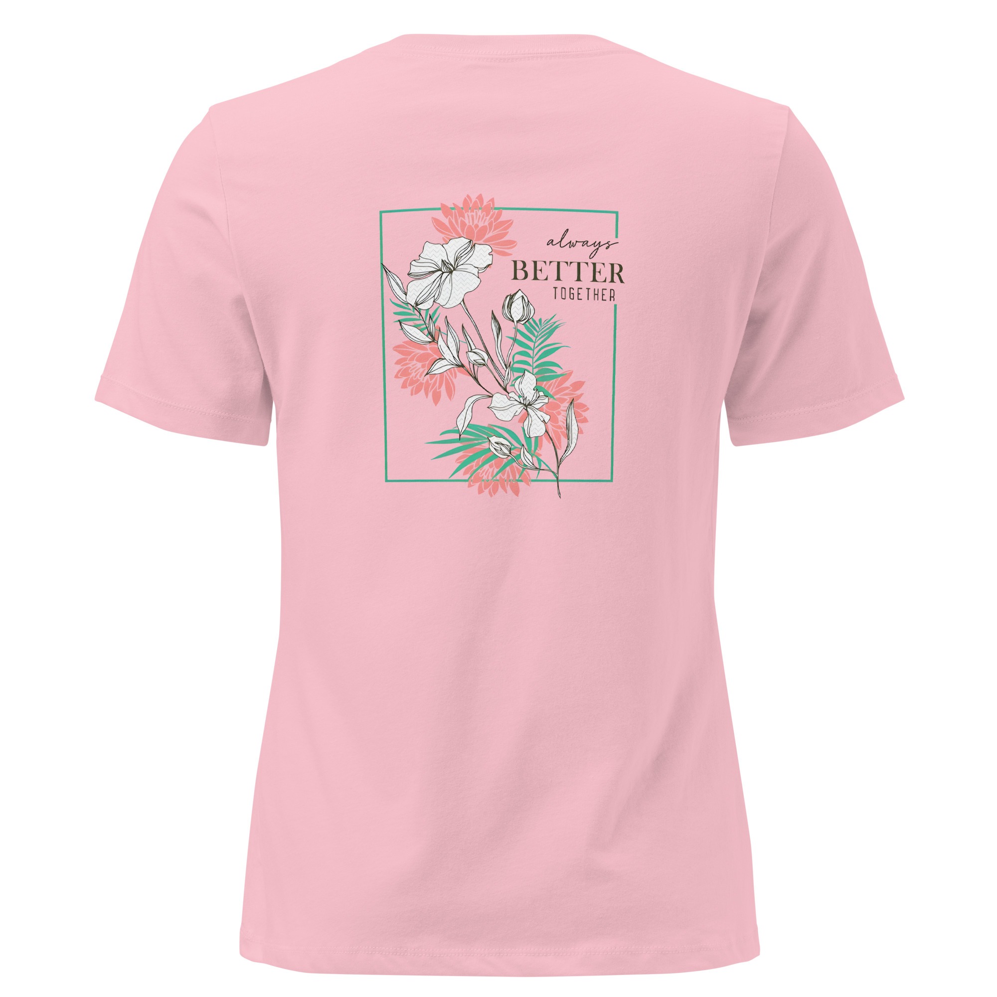 Better Together T-Shirt